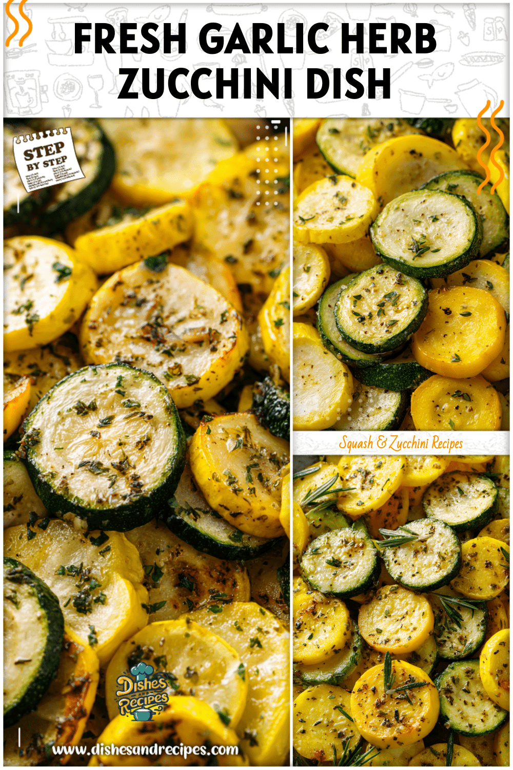 Colorful garlic herb zucchini and squash slices roasted together as a summer side dish.