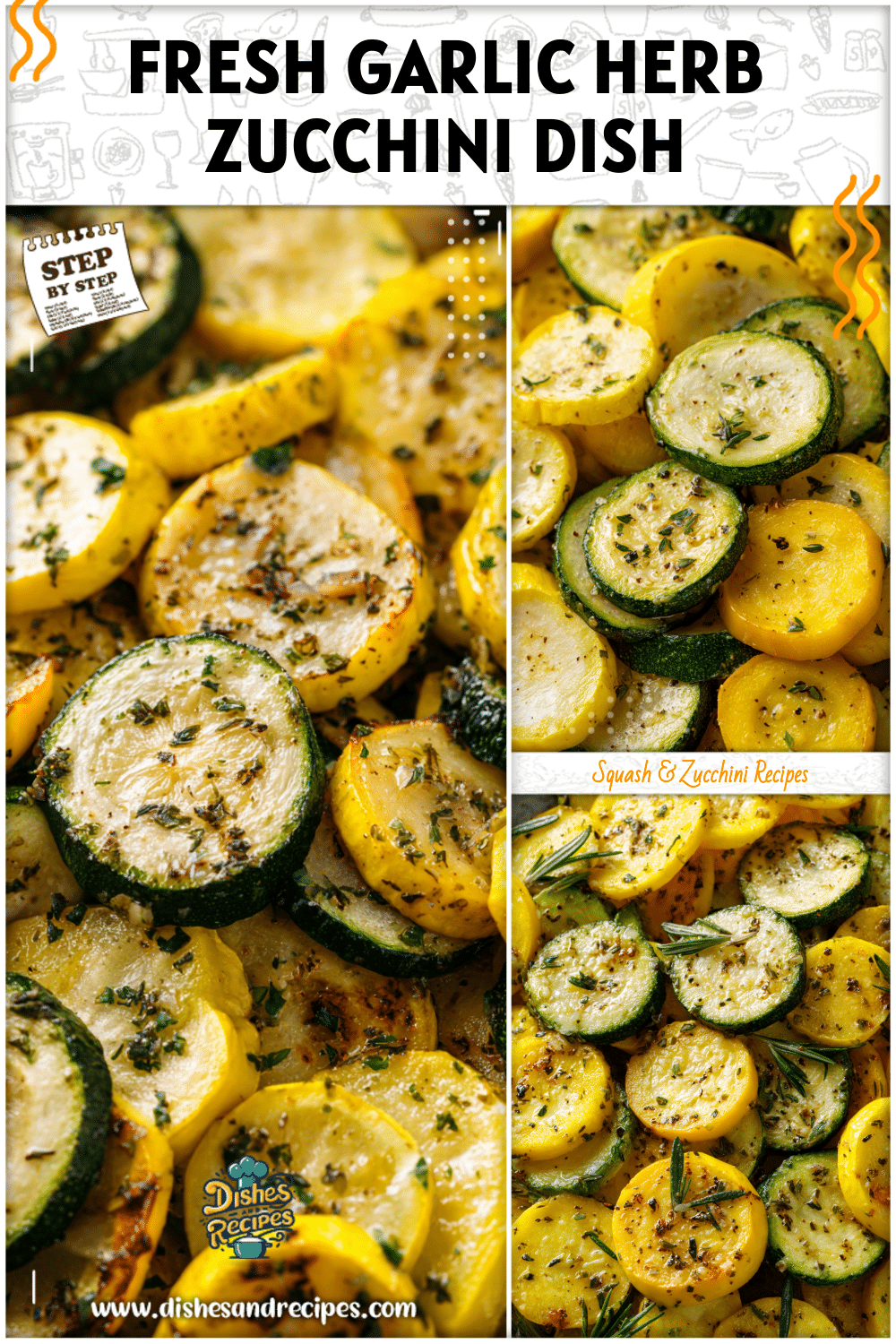 Garlic Herb Zucchini and Squash Recipe 2 Garlic Herb Zucchini and Squash Recipe