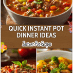 Easy Instant Pot Main Dishes for Quick & Cozy Dinners 5 Delicious Instant Pot one pot meals served warmly on a dinner table for an easy evening meal.