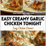 Plate of Easy Creamy Garlic Chicken Dinner with golden chicken breasts in creamy garlic sauce and herbs.