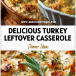 Easy Turkey Dinner Casserole from Thanksgiving Leftovers 5 Creamy leftover Thanksgiving casserole topped with golden cheese and fresh herbs in a rustic baking dish.