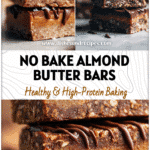Healthy No-Bake Almond Butter Brownie Bars (Vegan & Protein-Packed) 5 Stacked almond butter brownie bars with chocolate drizzle showcasing Healthy No Bake Almond Butter Bars and Vegan Raw Desserts.