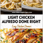 Lightened-Up Chicken Alfredo: The Best Creamy Homemade Pasta Delight 5 Plate of creamy Fettucine Alfredo With Chicken showcasing Homemade Chicken Alfredo Pasta and Chicken Alfredo Chicken Seasoning