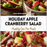 Apple Cranberry Salad with maple pecan dressing styled for a Thanksgiving Salad setting.
