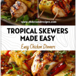 Grilled Pineapple & Chicken Skewers for Easy Summer Parties 5 Juicy grilled chicken and pineapple skewers on a platter as Easy To Grill Foods for parties.