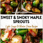 Maple Bacon Roasted Brussels Sprouts with a Bourbon Glaze Twist 5 Roasted Brussels sprouts with crispy bacon and a glossy maple bourbon glaze on a serving dish.