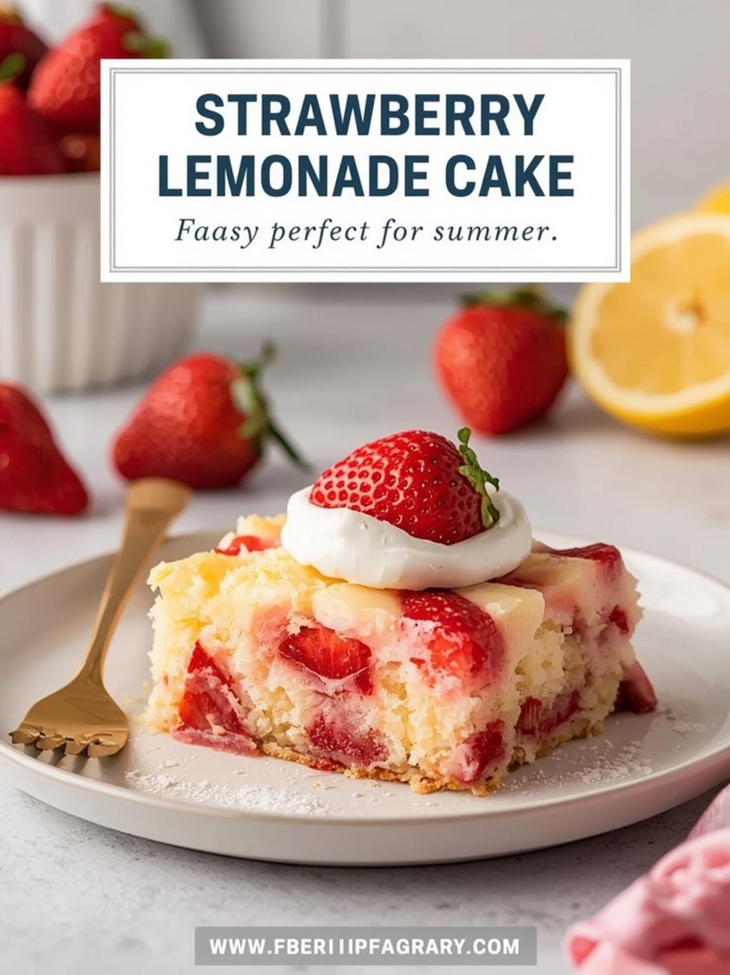 Strawberry Lemonade Cake That's Perfect for Summer